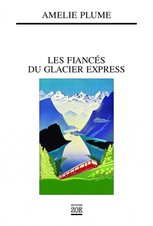Les Fiancés du glacier Express