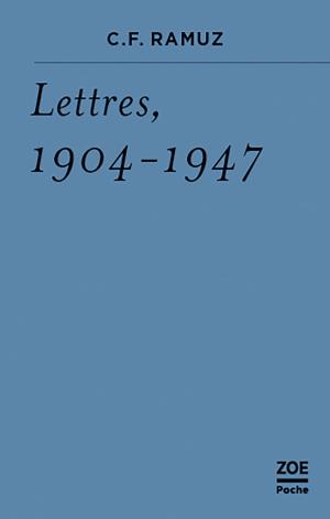 Lettres, 1904-1947