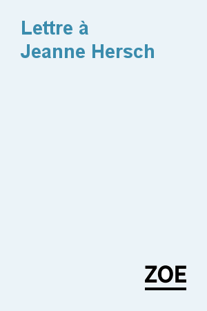 Lettre à Jeanne Hersch