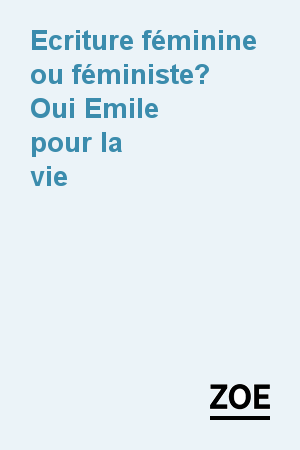 Oui Emile pour la vie